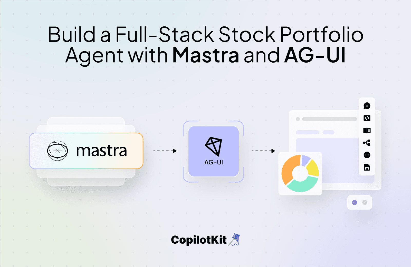 Build a Full-Stack Stock Portfolio Agent with Mastra and AG-UI