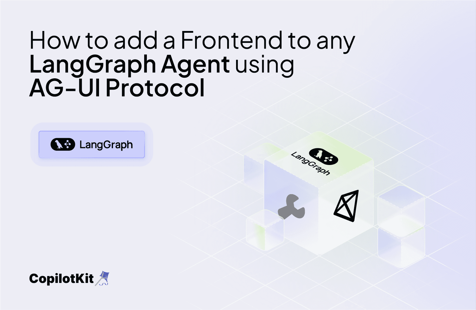 How to add a Frontend to any LangGraph Agent using AG-UI Protocol