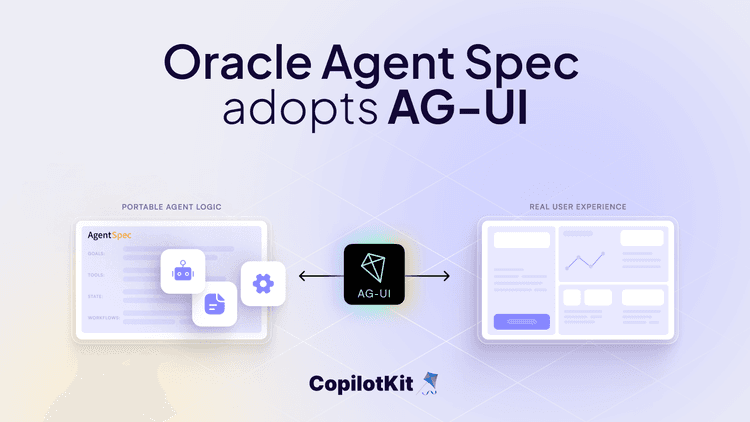 Oracle adopts AG-UI protocol for Agent Spec