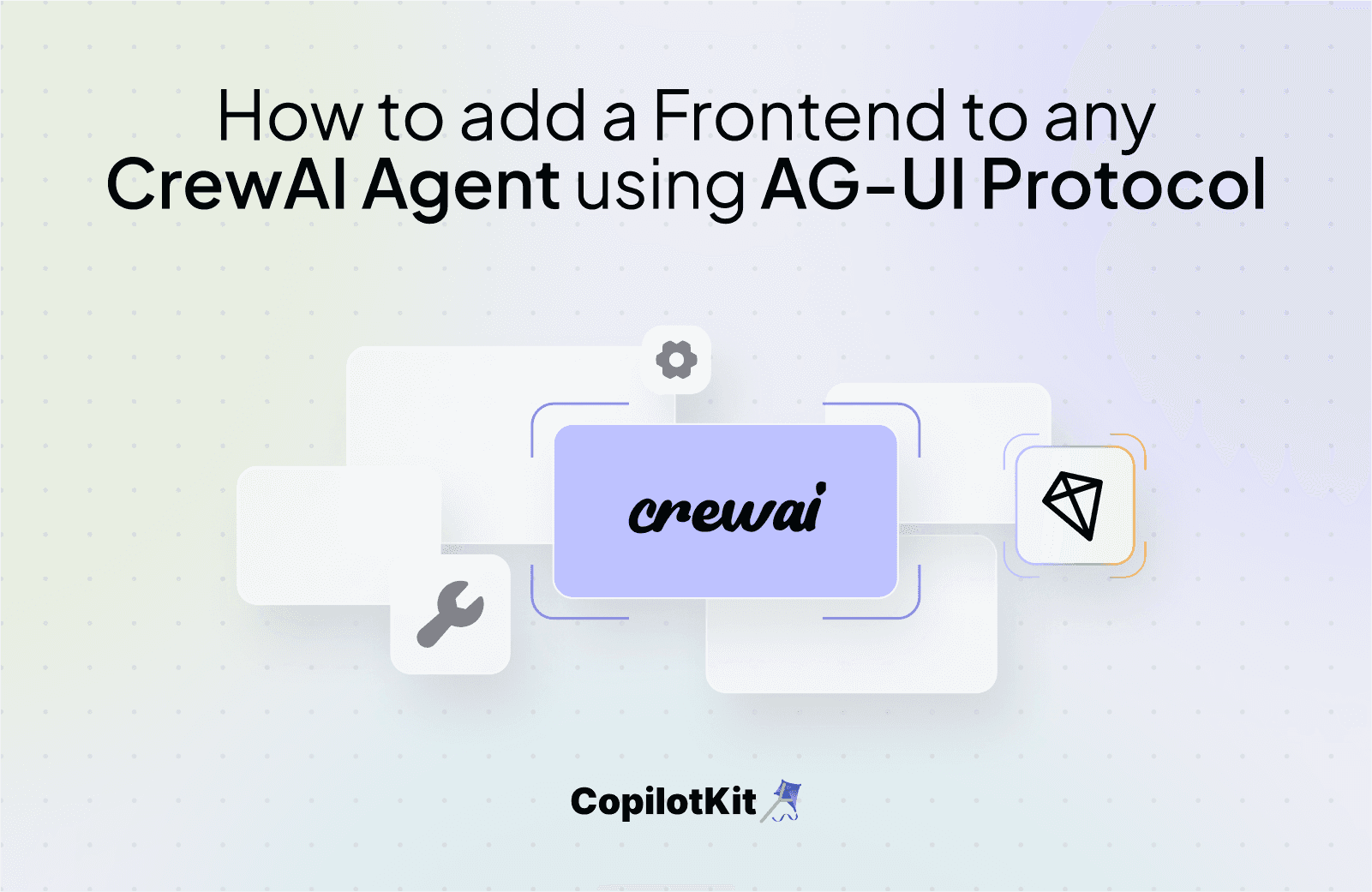 How to add a Frontend to any CrewAI Agent using AG-UI Protocol