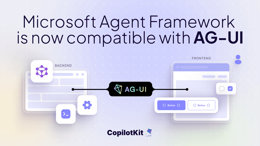 Microsoft Agent Framework is now AG-UI Compatible!