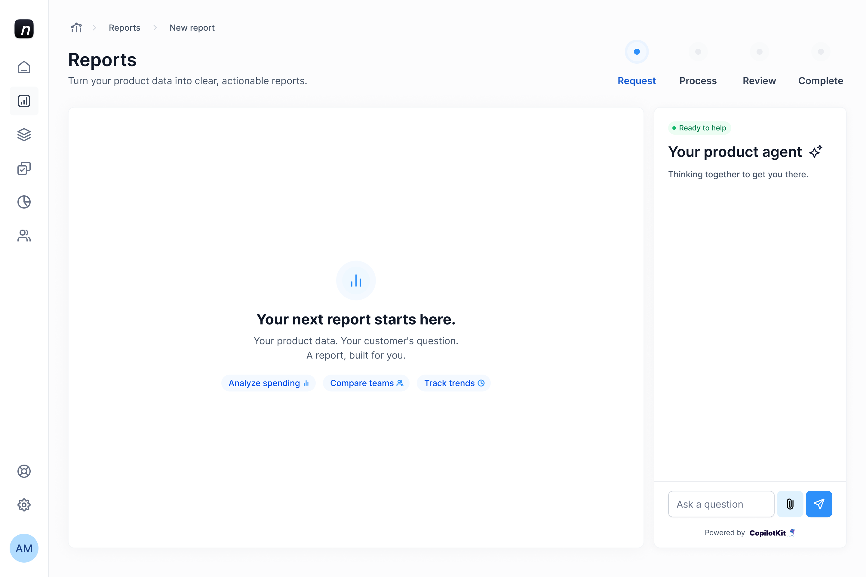 A new report workspace is ready for a request to the product agent.